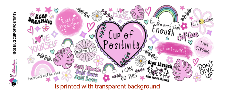 11ozMugCupofPositivityWebsite2 3D UV Stickers : Cup of Positivity (11oz Mug, 12oz, 16oz Libbey/Cola Glass & 20oz Straight Tumbler)