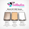 SilderBox6 Laser Sublimation Blanks : DIY MDF Sliding Box with 3 lid options